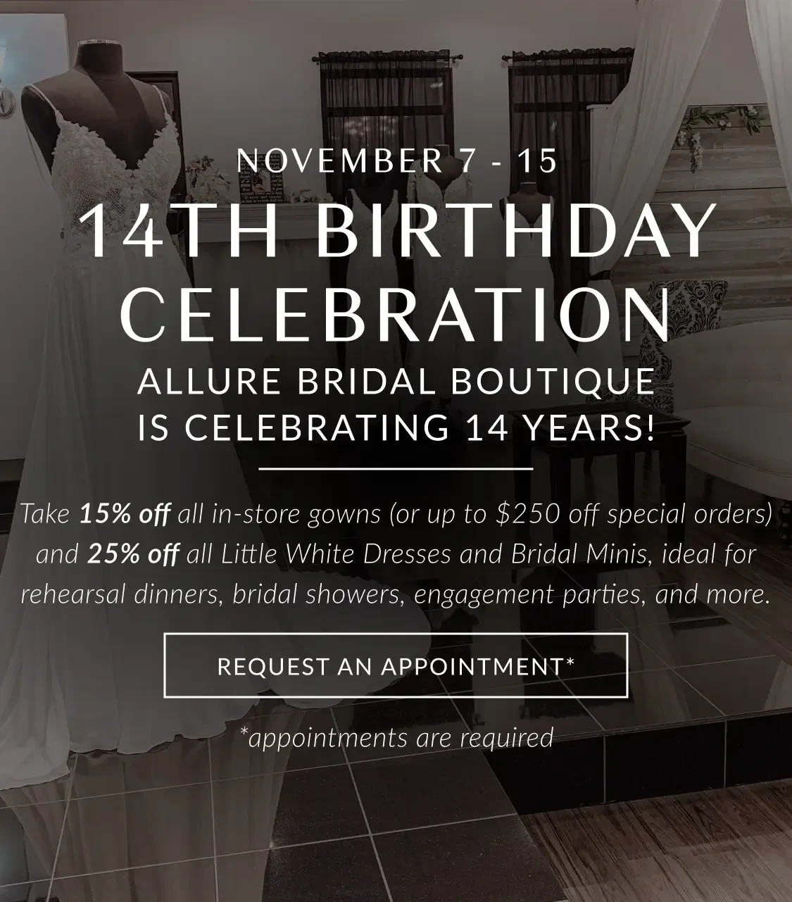 14 year celebration - Allure Bridal Boutique
