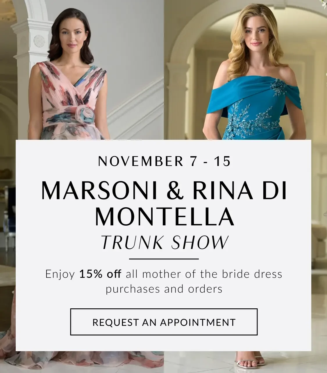 Marsoni and Rina trunk show at Allure Bridal Boutique